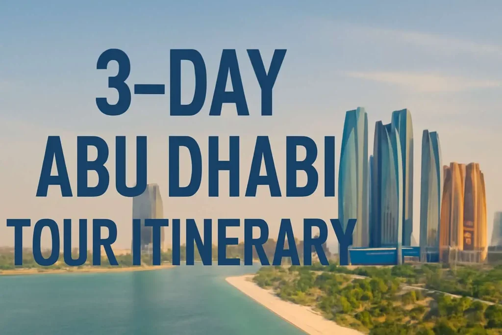 Abu Dhabi tour itinerary