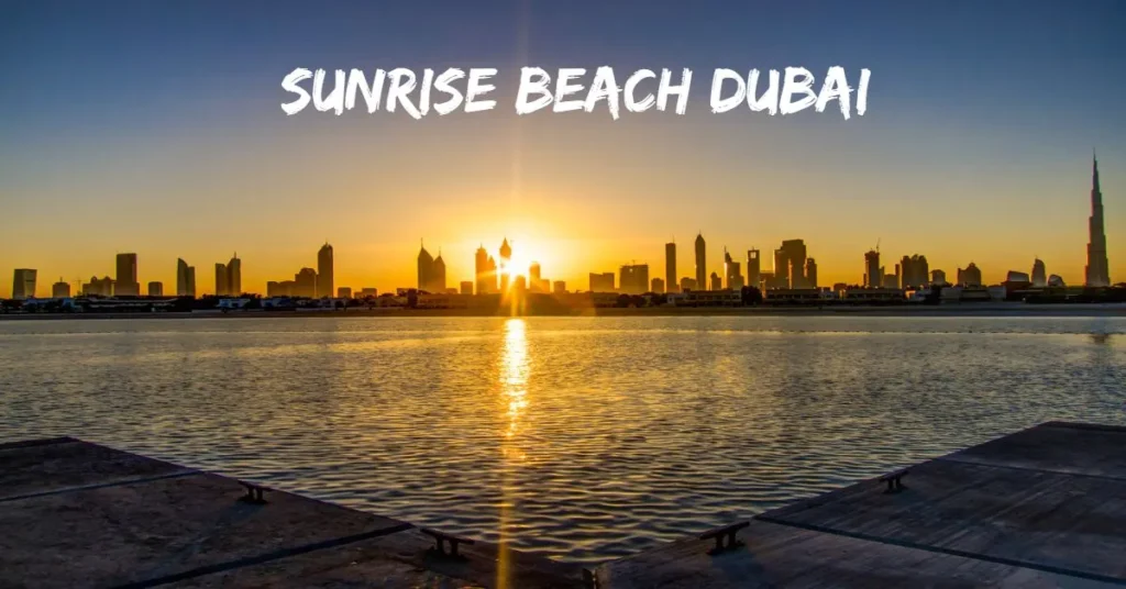 Sunrise Beach Dubai