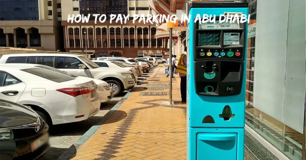 How to Pay Parking in Abu Dhabi