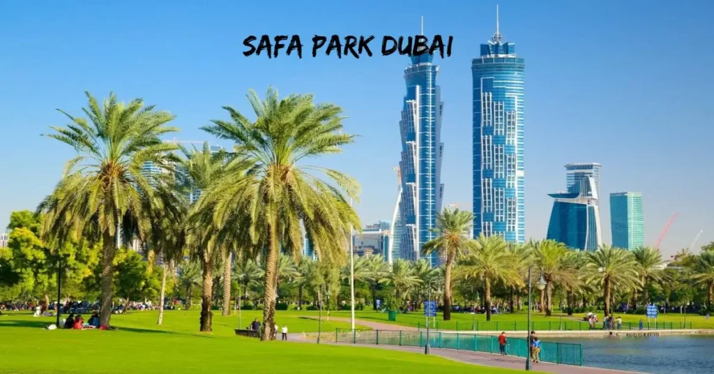 Safa park Dubai