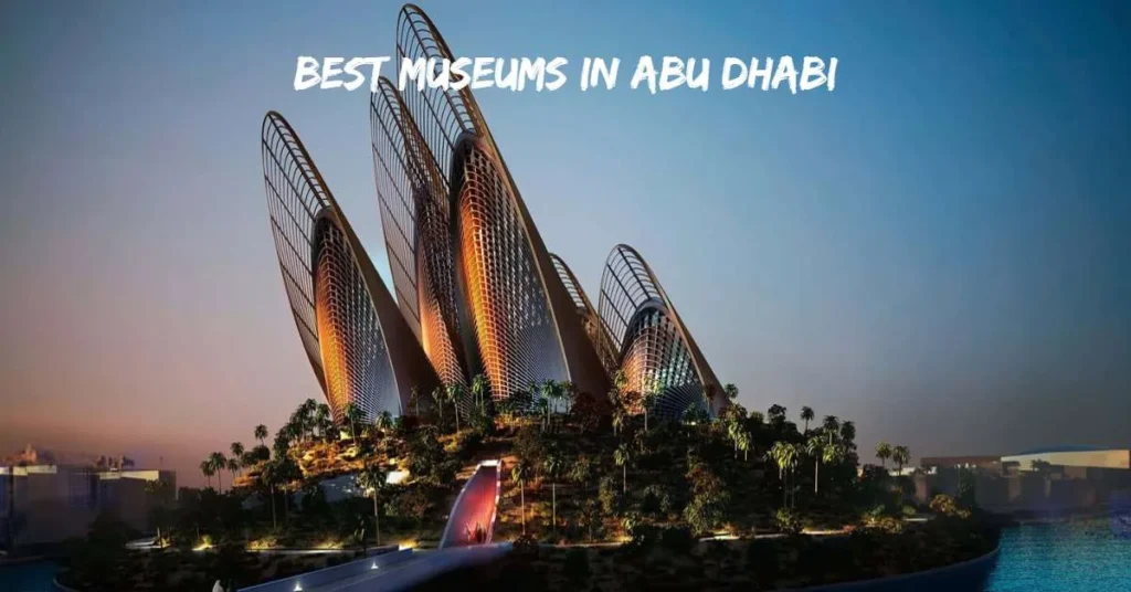 Best Museums in Abu Dhabi